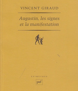 AUGUSTIN, LES SIGNES ET LA MANIFESTATION