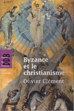 BYZANCE ET LE CHRISTIANISME