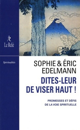 DITES-LEUR DE VISER HAUT