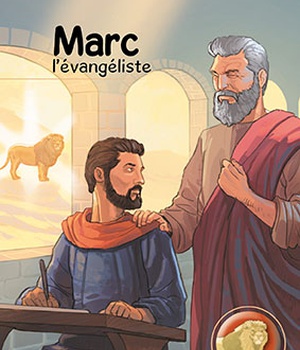 VIES DE LUMIERE - ST MARC L'EVANGELISTE