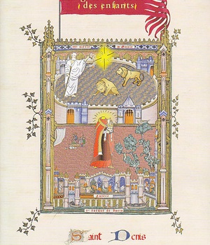 SAINT DENIS - LE PREMIER EVEQUE DE PARIS