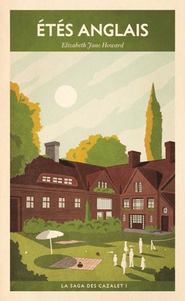 ETES ANGLAIS (LA SAGA DES CAZALET I)
