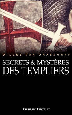 SECRETS ET MYSTERES DES TEMPLIERS