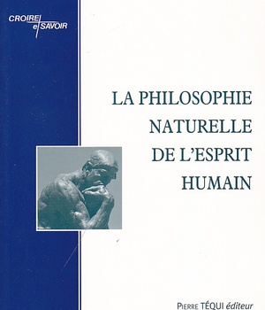 LA PHILOSOPHIE NATURELLE DE L'ESPRIT HUMAIN
