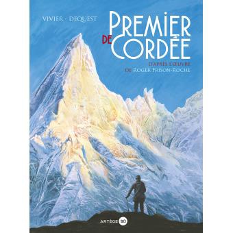 PREMIER DE CORDEE - D'APRES L'OEUVRE DE ROGER FRISON-ROCHE