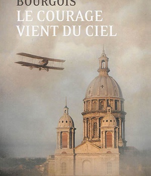 LE COURAGE VIENT DU CIEL (2E EDITION)