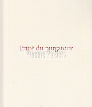 TRAITE DU PURGATOIRE - DE SAINTE CATHERINE DE GENES