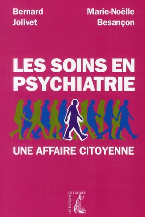SOINS EN PSYCHIATRIE (LES)