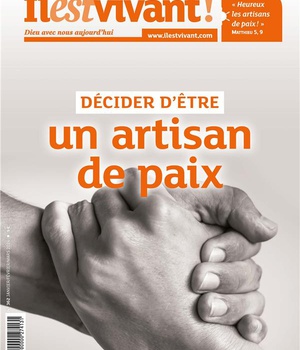N 362 - DECIDER D'ETRE UN ARTISAN DE PAIXA - JANVIER/FEVRIER/MARS 2024