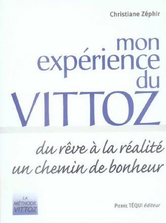 MON EXPERIENCE DU VITTOZ