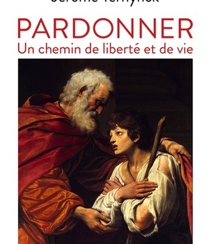PARDONNER - UN CHEMIN DE LIBERTE ET DE VIE