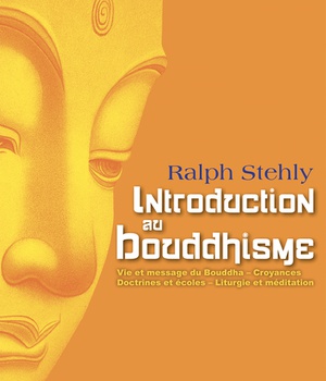 INTRODUCTION AU BOUDDHISME