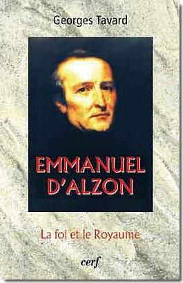 EMMANUEL D'ALZON - LA FOI ET LE ROYAUME
