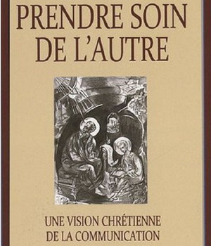 PRENDRE SOIN DE L'AUTRE