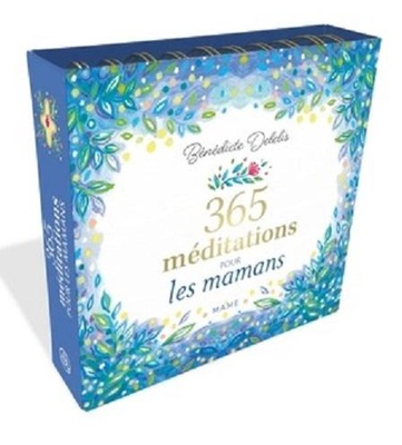 365 MEDITATIONS POUR LES MAMANS