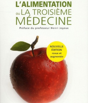 L'ALIMENTATION OU LA TROISIEME MEDECINE