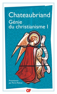 LITTERATURE ET CIVILISATION - T01 - GENIE DU CHRISTIANISME