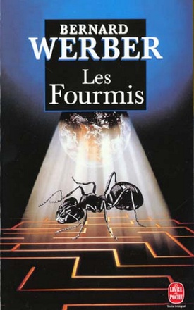LES FOURMIS (LES FOURMIS, TOME 1)