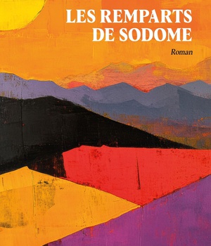 LES REMPARTS DE SODOME
