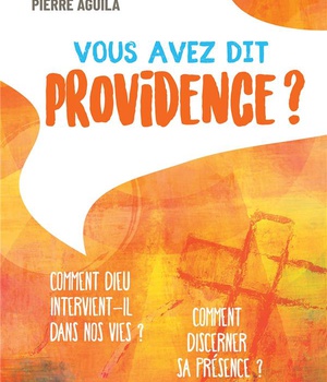 VOUS AVEZ DIT PROVIDENCE ?
