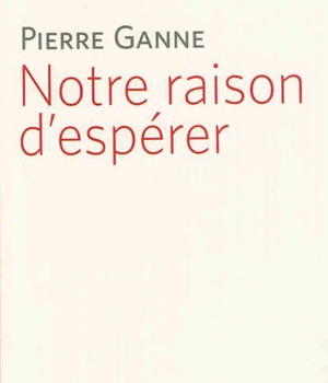 NOTRE RAISON D'ESPERER