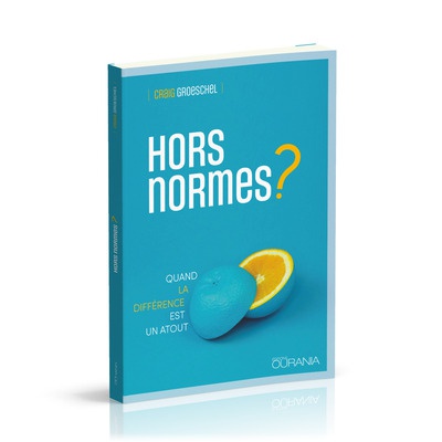 HORS NORMES? - QUAND LA DIFFERENCE EST UN ATOUT
