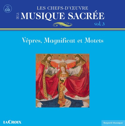 LES CHEFS-D'OEUVRE DE LA MUSIQUE SACREE VOL. 3 - AUDIO