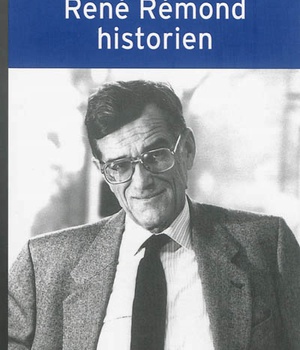 RENE REMOND, HISTORIEN