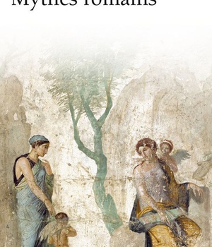 MYTHES ROMAINS