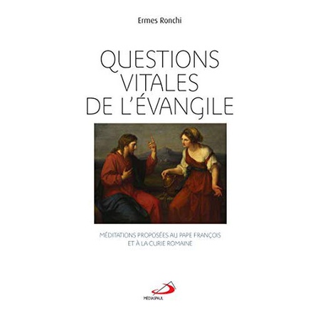 QUESTIONS VITALES DE L'EVANGILE