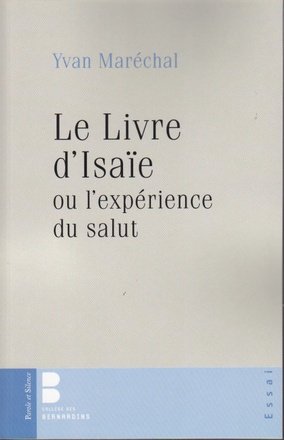 LIVRE D'ISAIE OU L'EXPERIENCE DU SALUT (LE)