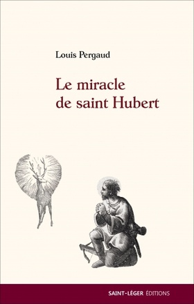 LE MIRACLE DE SAINT HUBERT
