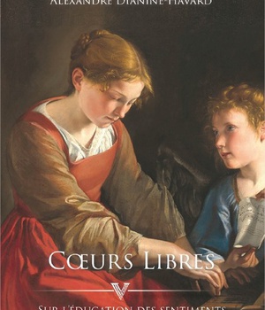 COEURS LIBRES - SUR L'EDUCATION DES SENTIMENTS
