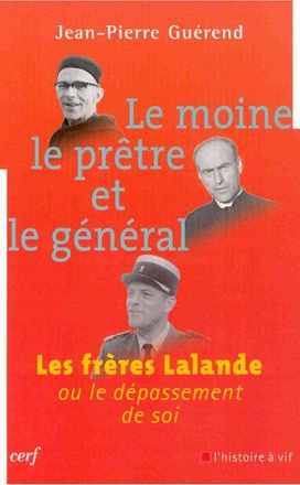 LE MOINE, LE PRETRE ET LE GENERAL