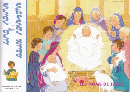 CINQ PAINS DEUX POISSONS 106 - LES NOMS DE JESUS - DECEMBRE 2010