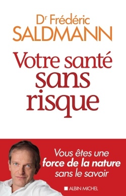 VOTRE SANTE SANS RISQUE