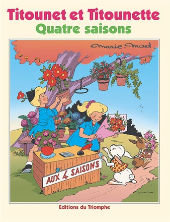 TITOUNET ET TITOUNETTE - T27 - QUATRE SAISONS