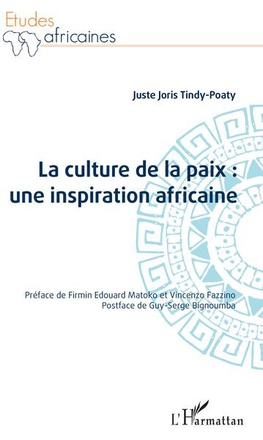 LA CULTURE DE LA PAIX : UNE INSPIRATION AFRICAINE