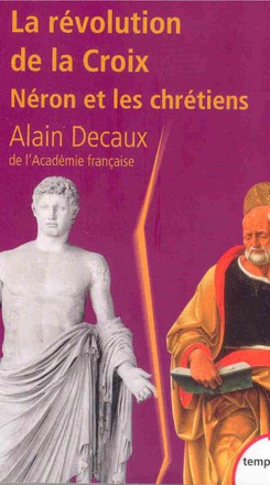 LA REVOLUTION DE LA CROIX NERON ET LES CHRETIENS