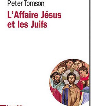 L'AFFAIRE JESUS ET LES JUIFS