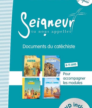 8-11 ANS - DOCUMENTS DU CATECHISTE BLEU - MODULES 5 A 8 - EDITION SIMPLIFIEE