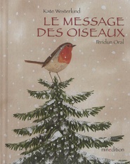 LE MESSAGE DES OISEAUX (LE) MINI