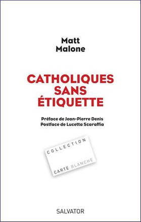 CATHOLIQUES SANS ETIQUETTE