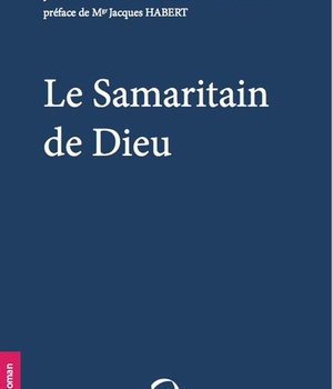 LE SAMARITAIN DE DIEU
