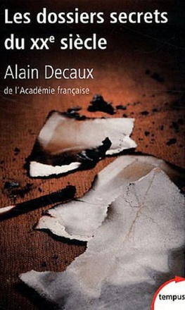 LES DOSSIERS SECRETS DU XXE SIECLE