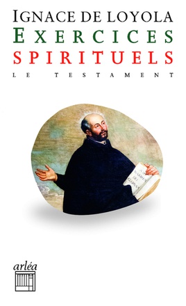 EXERCICES SPIRITUELS - LE TESTAMENT