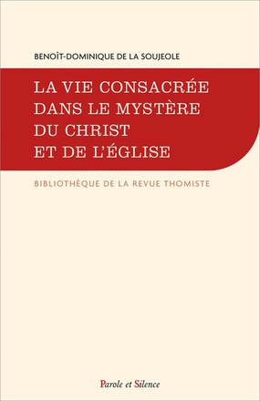 LA VIE CONSACREE DANS LE MYSTERE DU CHRIST ET DE L'EGLISE