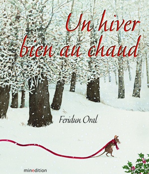 HIVER BIEN AU CHAUD (UN)