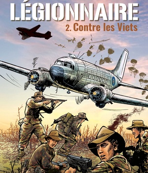 LEGIONNAIRE T2 - CONTRE LES VIETS