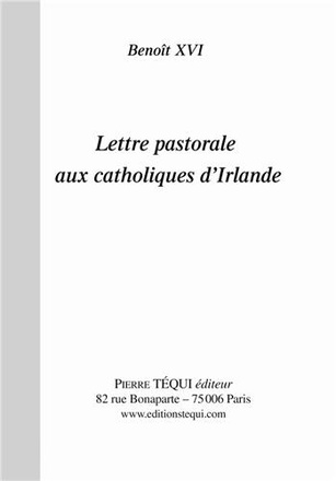 LETTRE PASTORALE AUX CATHOLIQUES D'IRLANDE